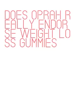 does oprah really endorse weight loss gummies