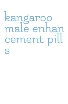 kangaroo male enhancement pills