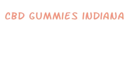 cbd gummies indiana