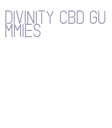 divinity cbd gummies