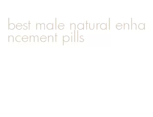 best male natural enhancement pills