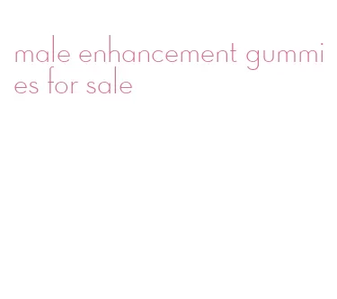 male enhancement gummies for sale
