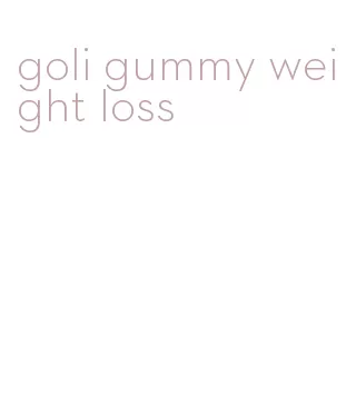 goli gummy weight loss