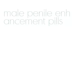 male penile enhancement pills