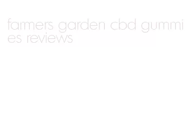 farmers garden cbd gummies reviews