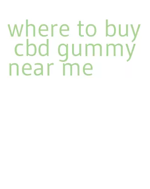 where to buy cbd gummy near me