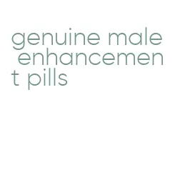 genuine male enhancement pills