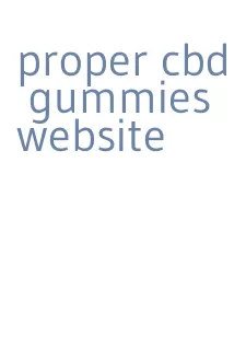 proper cbd gummies website
