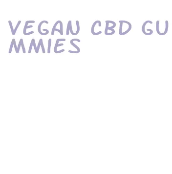vegan cbd gummies