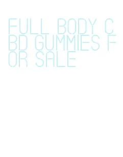 full body cbd gummies for sale